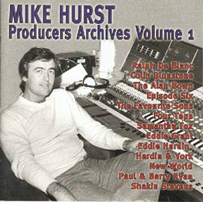Mike Hurst - Producers Archives Vol 1 von ANGEL AIR