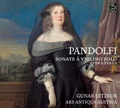 Antonio Pandolfi Mealli: Sonaten Op.3 von ARCANA