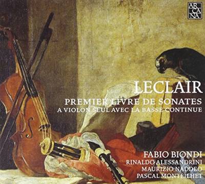 Leclair: Premier Livre des Sonates a Violon (Sonaten Nr. 3, 7, 8 & 11) von ARCANA