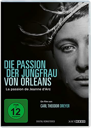 Die Passion der Jungfrau von Orleans - Digital Remastered von ARTHAUS