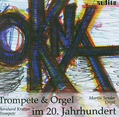 Okna-Trompete & Orgel im 20.Jh. von AUDITE