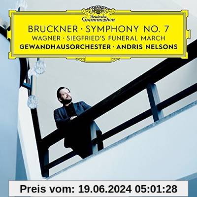 Bruckner: Symphony No. 7 / Wagner: Siegfried's Funeral March (Live) von Andris Nelsons