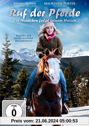 Ruf der Pferde - Ein Mädchen folgt seinem Herzen von Anne Wheeler