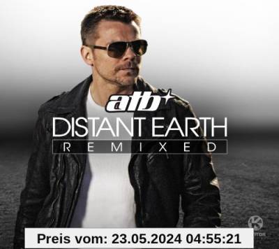 Distant Earth Remixed von Atb
