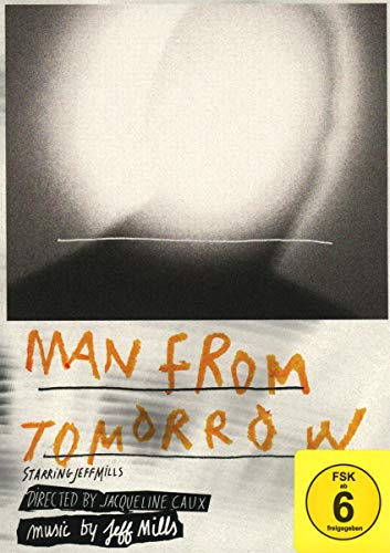 Jeff Mills - Man From Tomorrow (+CD) [2 DVDs] von Axis