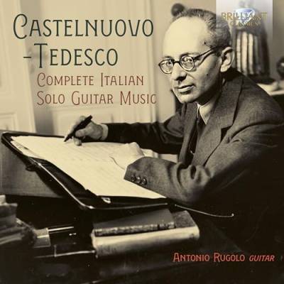 Castelnuovo-Tedesco:Compl.Italian Solo Guitar von BRILLANT C