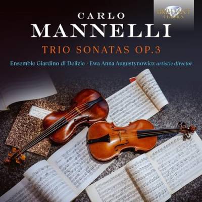 Mannelli:Trio Sonatas Op.3 von BRILLIANT CLASSICS