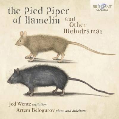 The Pied Piper of Hamelin,and Other Melodramas von BRILLANT C