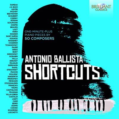 Short Cuts:One-Minute-Plus Piano Pieces By 50 von BRILLIANT CLASSICS