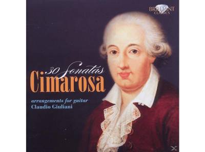 Claudio Giuliani - Cimarosa: 30 Sonatas (Arrang.Für Gitarrre) (CD) von BRILLIANT