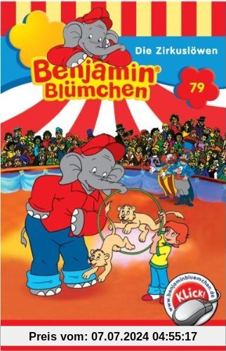 Benjamin Bluemchen - Folge 79:Die Zirkusloewen [Musikkassette] [Musikkassette] von Benjamin Blümchen