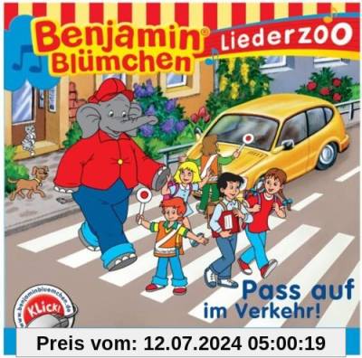 Benjamin Blümchen - Liederzoo: Pass auf im Verkehr! von Benjamin Blümchen