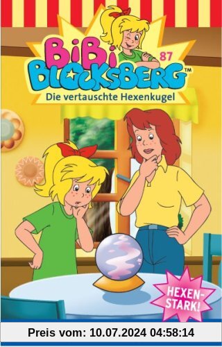 Bibi Blocksberg 87 - Die vertauschte Hexenkugel [Musikkassette] von Bibi Blocksberg