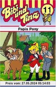 Papis Pony [Musikkassette] von Bibi und Tina