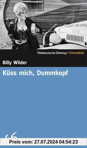 Küss mich, Dummkopf - SZ-Cinemathek von Billy Wilder