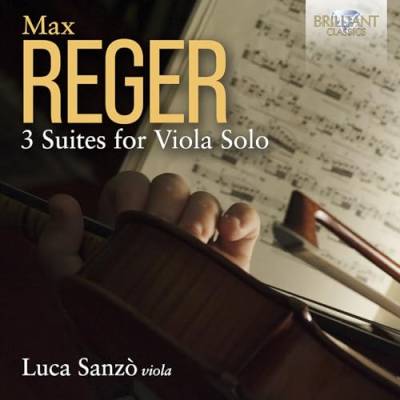 Reger:3 Suites for Viola Solo von Brilliant Classics (Edel)