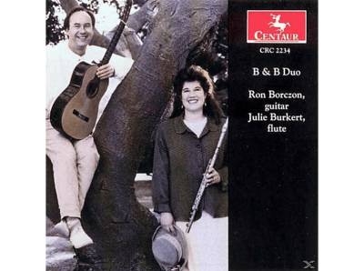 Ron Borczon,guitar,Julie Burkert,flute - B & Duo (CD) von CENTAUR