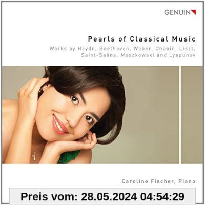 Werke für Klavier - Pearls of Classical Music von Caroline Fischer