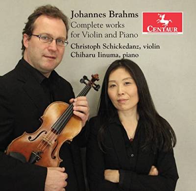Christoph Schickedanz - Complete Works For Violin And Piano von Centaur
