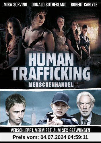 Human Trafficking - Menschenhandel von Christian Duguay