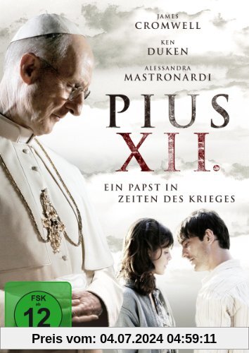 Pius XII. - Ein Papst in Zeiten des Krieges von Christian Duguay