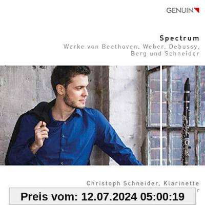 Spectrum - Werke für Klarinette von Weber, Berg, Schneider u.a. von Christoph Schneider/Yuliya Balabicheva