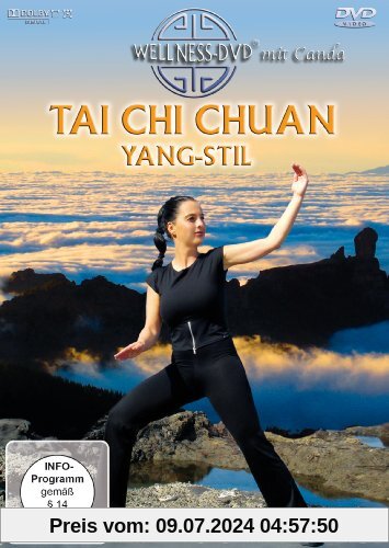 Tai Chi Chuan - Yang-Stil: Sanfte Bewegungsformen für Einsteiger von Clitora Eastwood