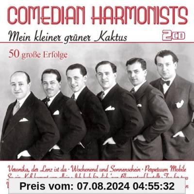 Mein Kleiner Grüner Kaktus-50 Große Erfolge von Comedian Harmonists