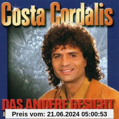 Das Andere Gesicht von Costa Cordalis