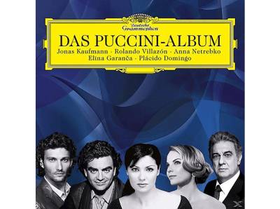 Domingo/Garanca/Kaufmann/Netrebko/+ - Das Puccini-Album (Excellence) (CD) von DEUTSCHE G