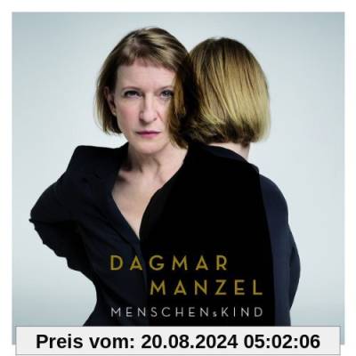 Menschenskind von Dagmar Manzel