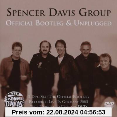 Official Bootleg & Unplugged (Incl.Bonus Dvd) von Davis, Spencer Group