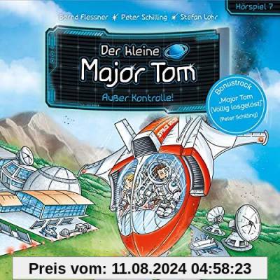 07: Außer Kontrolle! (Hörspiel) von Der kleine Major Tom