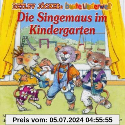 Die Singemaus im Kindergarten von Detlev Jöcker