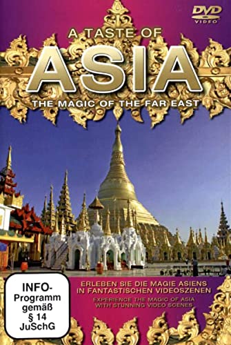 A Taste Of Asia - The Magic Of The Far East von Deutsche Austrophon GmbH