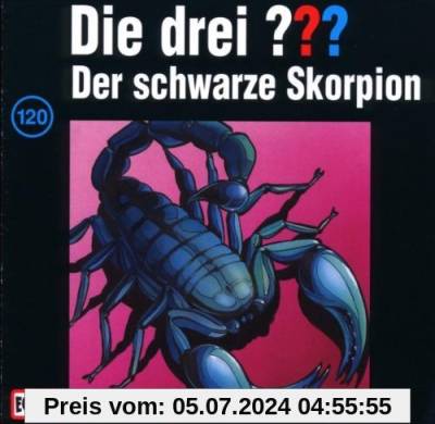 Die drei Fragezeichen - Folge 120: Der schwarze Skorpion von Die Drei ???