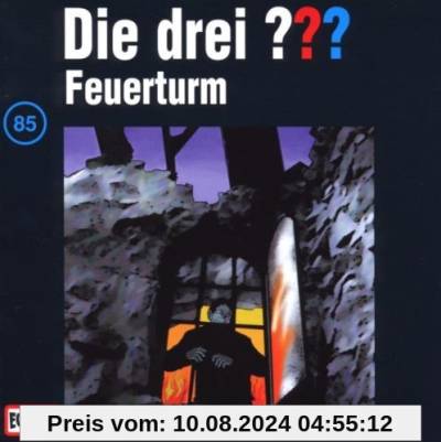 Die drei Fragezeichen - Folge 85: Feuerturm von Die Drei ???