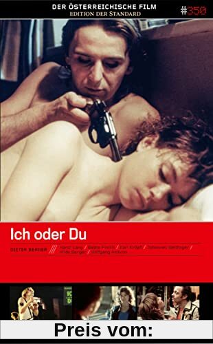 Ich oder Du / Der Österreichische Film - Edition Der Standard #350 von Dieter Berner