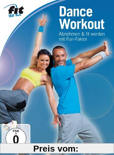 Fit for Fun - Dance-Workout: Abnehmen & fit werden mit Fun-Faktor von Elli Becker