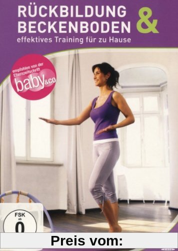 Rückbildung & Beckenboden - effektives Training für zu Hause von Elli Becker