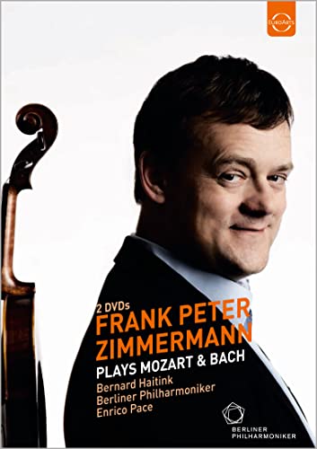 Frank Peter Zimmermann spielt Mozart und Bach [2 DVDs] von EuroArts Music International