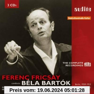 Ferenc Fricsay Dirigiert Bela Bartok von Ferenc Fricsay