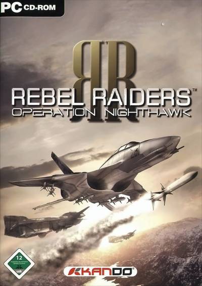 Rebel Raiders: Operation Nighthawk von Flashpoint AG