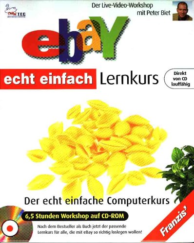 eBay Lernkurs, 1 CD-ROM Der echt einfache Computerkurs. Der Live-Video-Workshop. Für Windows 95/98/2000/ME/NT4 (SP6)/XP. 6,5 Stunden Workshop von Franzis