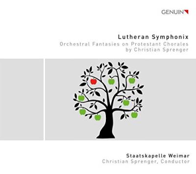 Lutheran Symphonix - Orchesterfantasien nach protestantischen Chorälen von Chr. Sprenger von GENUIN