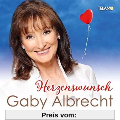 Herzenswunsch (die Schönsten Hits mit Gefühl) von Gaby Albrecht