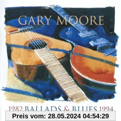 Ballads & Blues 1982-1994 von Gary Moore