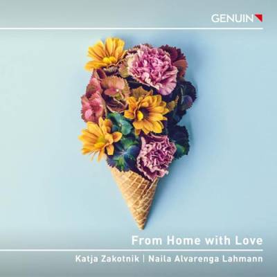 From Home with Love - Werke von Komponisten aus Brasilien, Slowenien & Deutschland von Genuin (Note 1 Musikvertrieb)