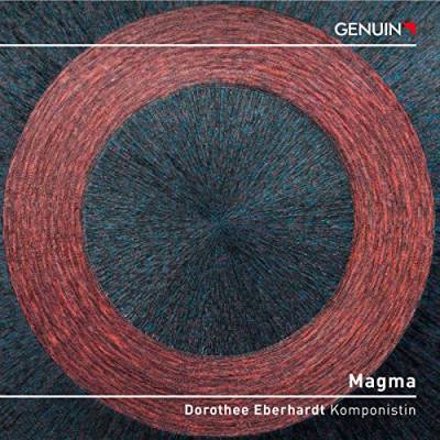 Eberhardt: Magma - Kammermusik von Genuin Classics (Note 1 Musikvertrieb)