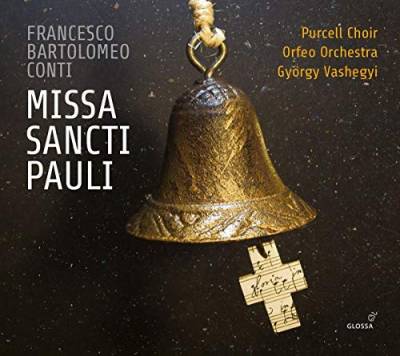 Francesco Bartolomeo Conti - Missa Sancti Pauli von Glossa